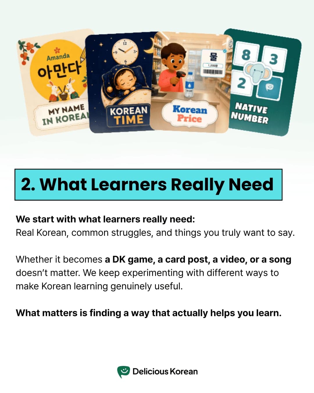 Principle 2: What Learners Really Need