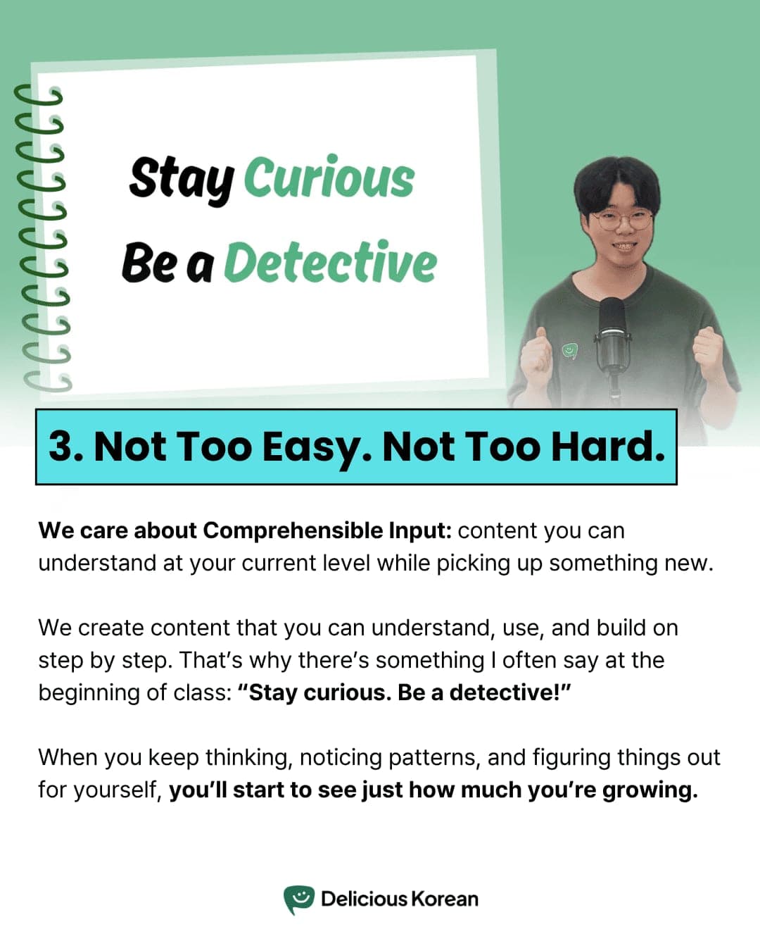 Principle 3: Not Too Easy. Not Too Hard.