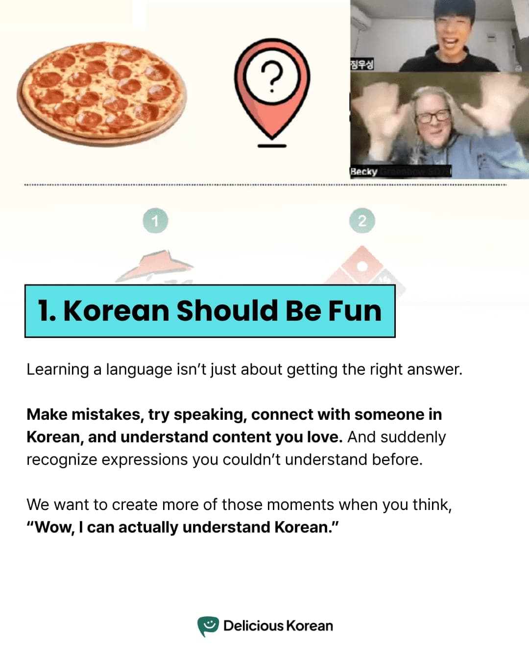 Principle 1: Korean Should Be Fun
